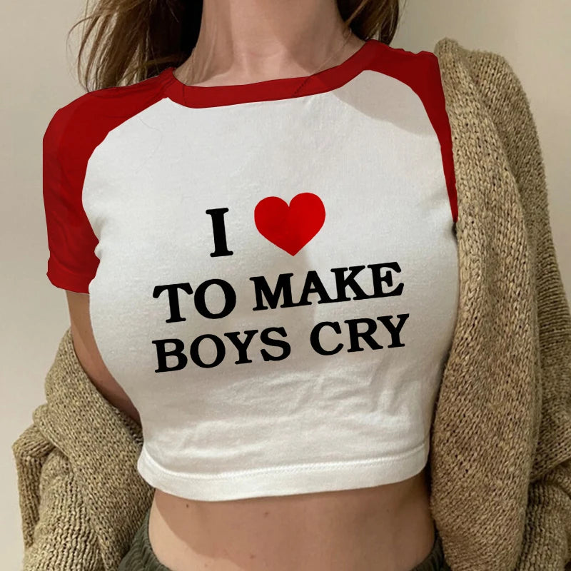 I Love To Make Boys Cry Top